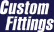 Custom Fittings
