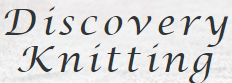 Discovery Knitting