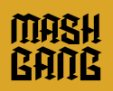 Mash Gang  
