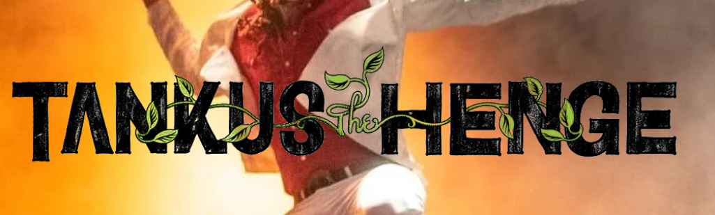 Tankus The Henge    