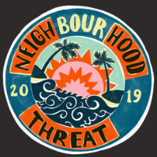 The Neighbourhood Threat