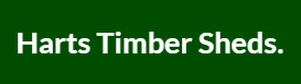 Harts Timber Sheds.