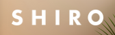 SHIRO SHIRO UK 