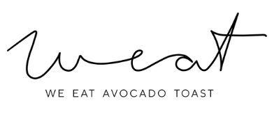 We Eat Avocado Toast