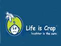 Life Is Crap s