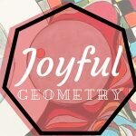 Joyful Geometry