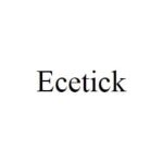 Ecetick