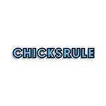 Chicks Rule