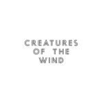 Creatures of the Wind