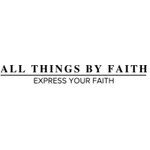 All Things by  Faith