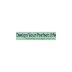 Design Your Perfect Life