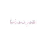 Bodacious Prints