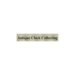 Antique Clock Collecting