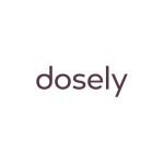 Dosely