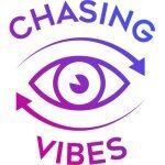 Chasing Vibes