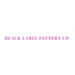 Black Label Pattern Co.