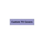 Custom TV Covers