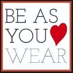 Be As You Wear