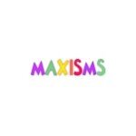 Maxisms