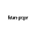 Future Proper