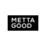 METTA GOOD