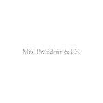 Mrs. President & Co.