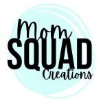 Mom Squad Creations