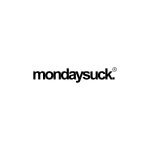 Mondaysuck