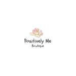 Positively Me