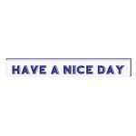 Have a Nice Day