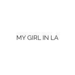 My Girl in LA