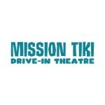 Mission Tiki Drive In Theatre