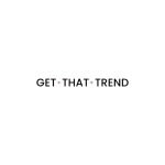 Get That Trend