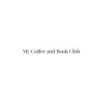 My Coffee and Book Club