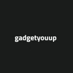 Gadgetyouup