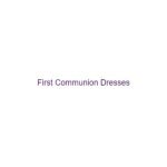 First Communion Dresses