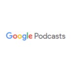 Google Podcasts