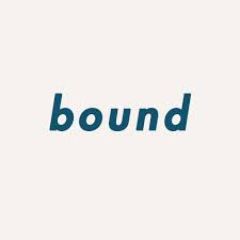 Bound