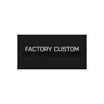 Factory Custom