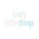 Lovely Little Things