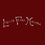 Liquid Fire Mantra