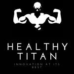 Healthy Titan