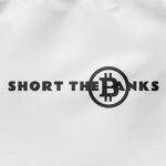 Short The Banks