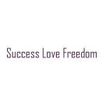 Success Love Freedom