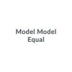 Model Model Equal