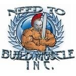 Need To Build Muscle