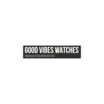 Good Vibes Watches