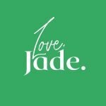 Love, Jade