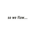 So We Flow