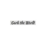 Garb the World